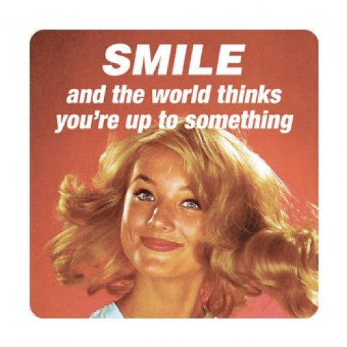 Retro Coaster - Smile & the world thinks Not specified