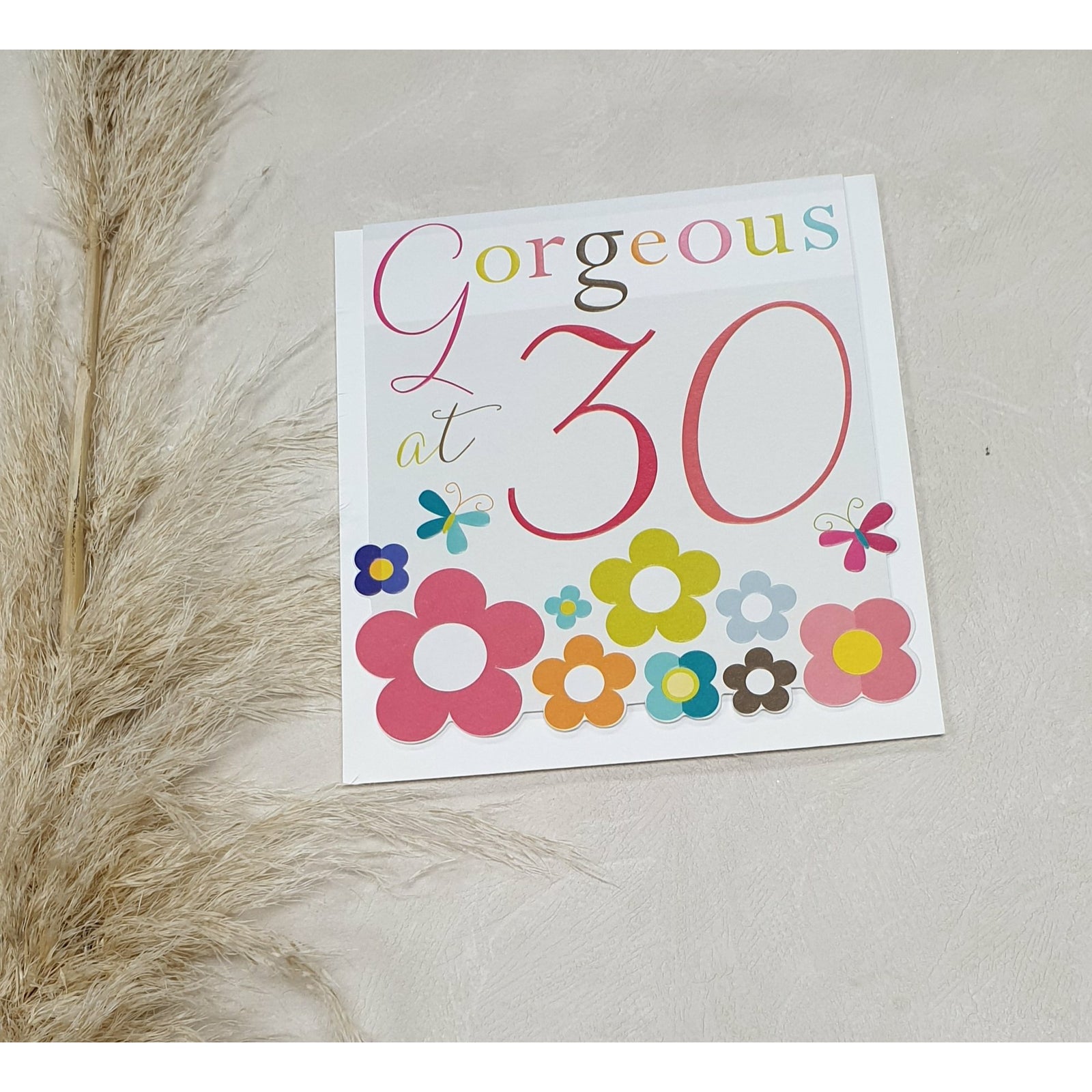 CARD - Gorgeous at 30 Dixie