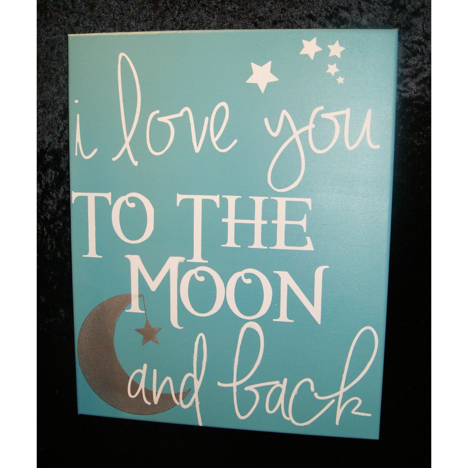 Love you to the Moon & Back 16x20x.5 Nufin Fitz