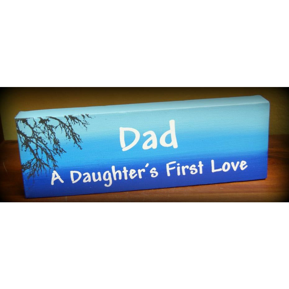 Dad - Daughters First Love 4" x 12" Nufin Fitz